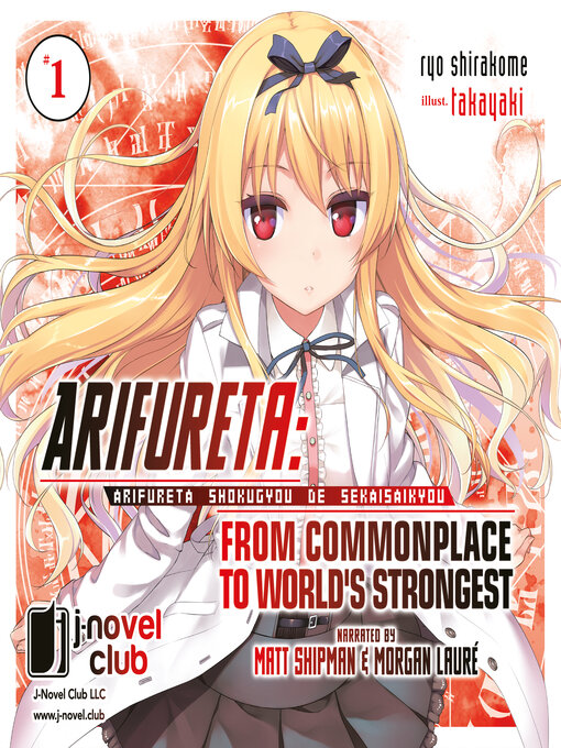 Cover image for Arifureta: From Commonplace to World's Strongest, Volume 1